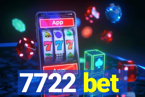 7722 bet